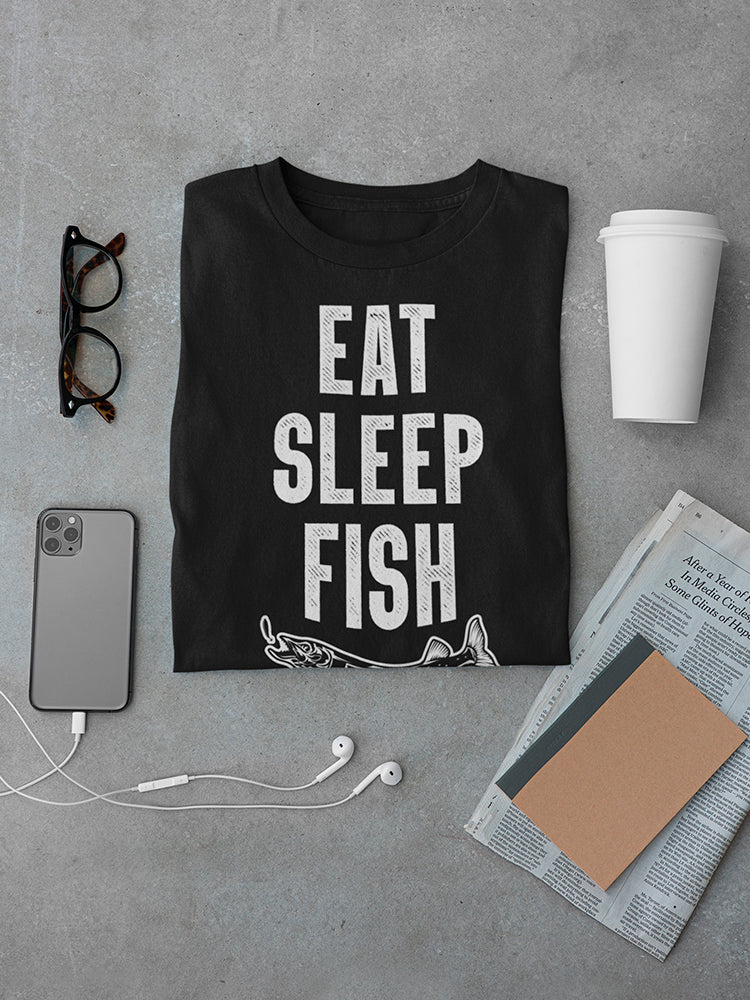 Eat Sleep Fish Men's T-shirt