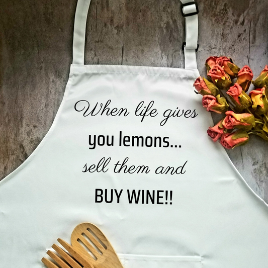 Life gives You Lemons Buy Wine Humorous Apron | Funny Adjustable Kitchen or BBQ Apron | Perfect Gift for the Wine Lover