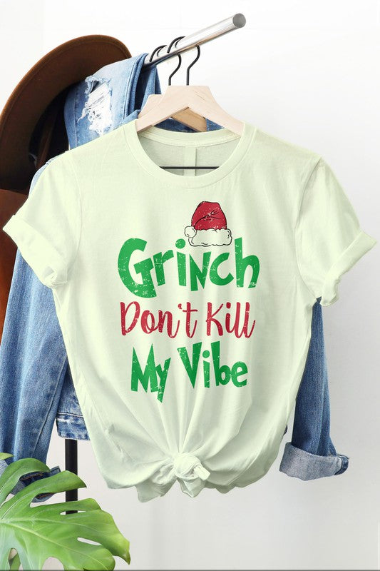 Grinch Don't Kill My Vibe Graphic Tee