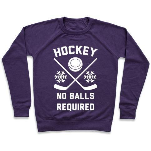 HOCKEY NO BALLS REQUIRED CREWNECK SWEATSHIRT